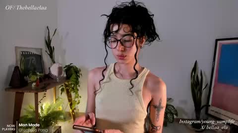 Snapshot of _bellaela chatting on 25, 5, 2026 Ella online show from 25, 5, 2026