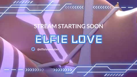 Elfie Love online show from 22, 3, 2026